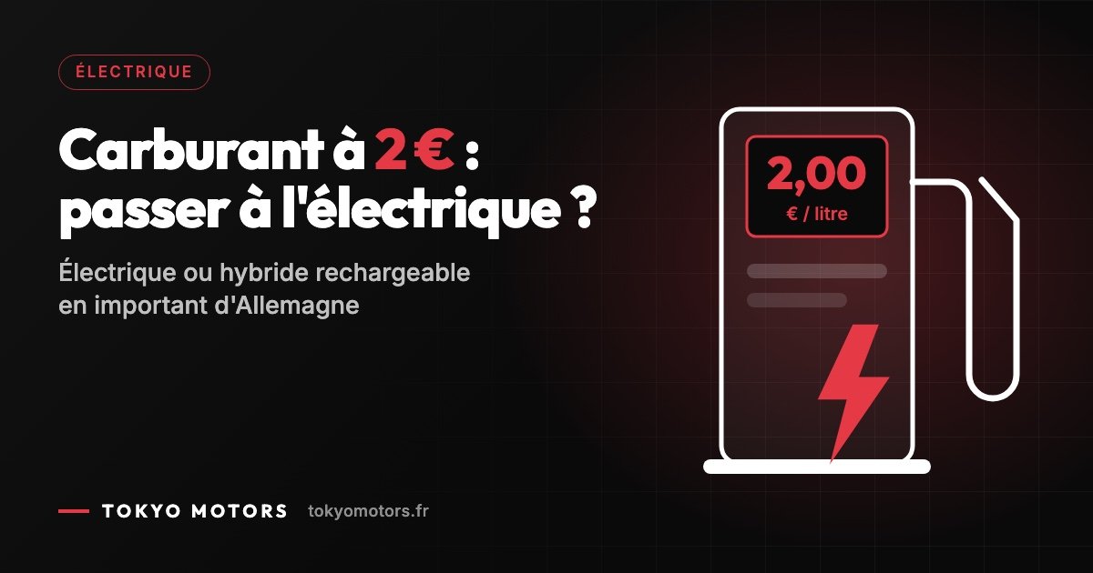 Hausse du carburant : passer à l'électrique ou à l'hybride rechargeable