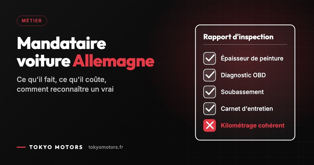 Mandataire voiture Allemagne : rôle, tarif et check-list pour reconnaître un vrai professionnel