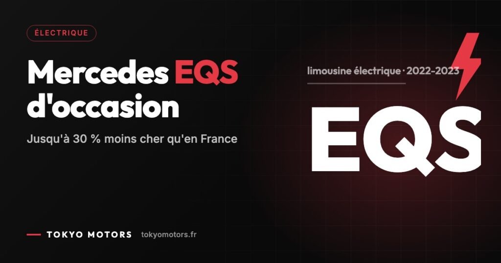 Mercedes EQS d’occasion en Allemagne : prix réels 2026, versions et coût d’import