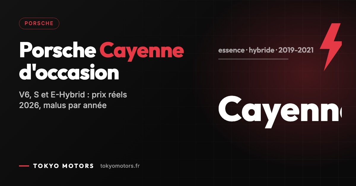 Porsche Cayenne d'occasion en Allemagne : prix réels 2026 et malus par année