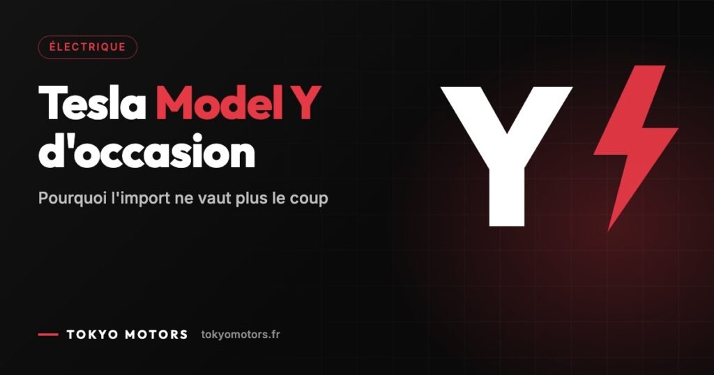 Tesla Model Y d’occasion en Allemagne : prix réels 2026 et pourquoi l’import ne vaut plus le coup